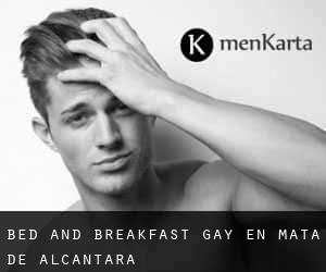 Bed and Breakfast Gay en Mata de Alcántara